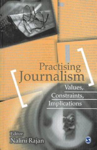 Könyv Practising Journalism Sage Publications Pvt Ltd