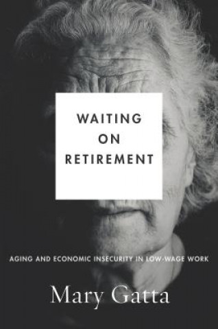 Carte Waiting on Retirement Mary Gatta