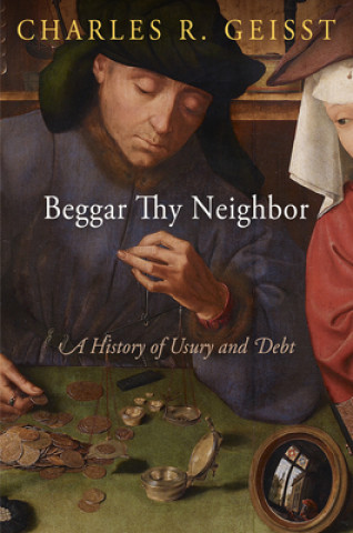 Carte Beggar Thy Neighbor Charles R. Geisst