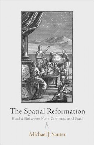 Knjiga Spatial Reformation Michael J. Sauter