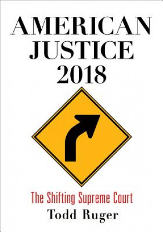 Buch American Justice 2018 Todd Ruger