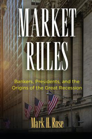 Knjiga Market Rules Mark H. Rose