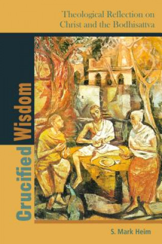 Boek Crucified Wisdom S. Mark Heim