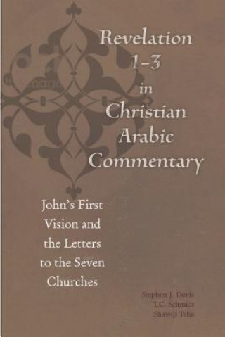 Libro Revelation 1-3 in Christian Arabic Commentary Bulus al-Bushi