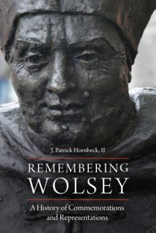 Knjiga Remembering Wolsey II