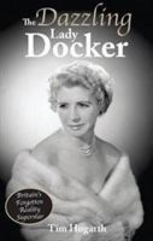 Boek Dazzling Lady Docker Tim Hogarth