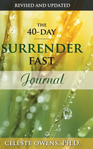 Βιβλίο 40-Day Surrender Fast Journal CELESTE OWENS