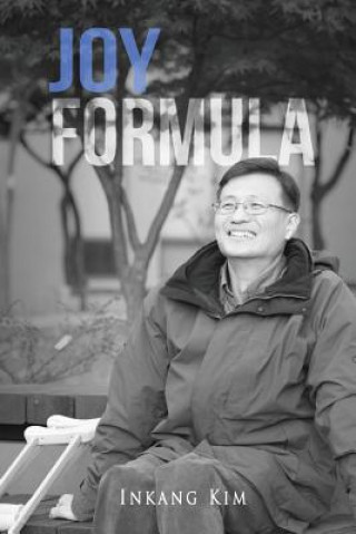 Knjiga Joy Formula Inkang Kim