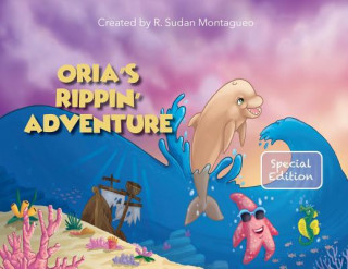 Buch Oria's Rippin Adventure ROMAN SUD MONTAGUEO