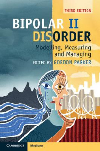 Książka Bipolar II Disorder Gordon Parker