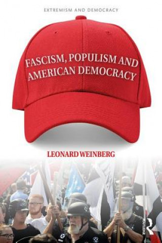 Kniha Fascism, Populism and American Democracy Weinberg