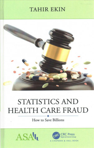Kniha Statistics and Health Care Fraud Ekin