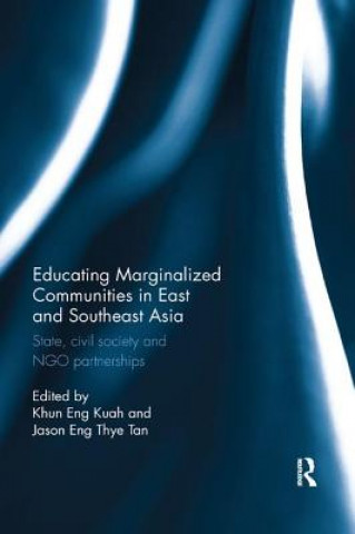 Könyv Educating Marginalized Communities in East and Southeast Asia 