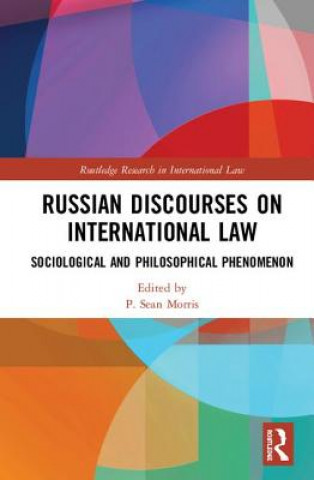 Книга Russian Discourses on International Law Morris