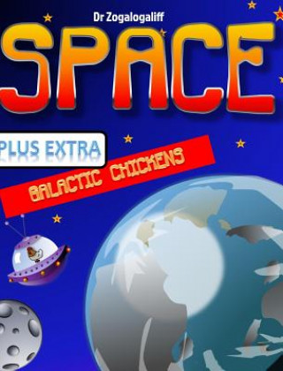 Carte SPACE plus Galactic Chickens MARK JONES