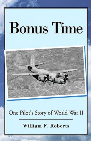 Книга Bonus Time William F Roberts