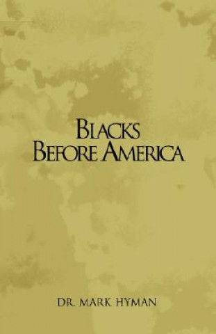 Boek Blacks Before America Hyman