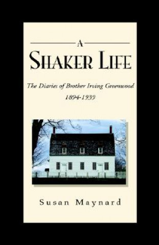 Knjiga Shaker Life Susan Maynard