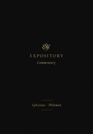 Carte ESV Expository Commentary 