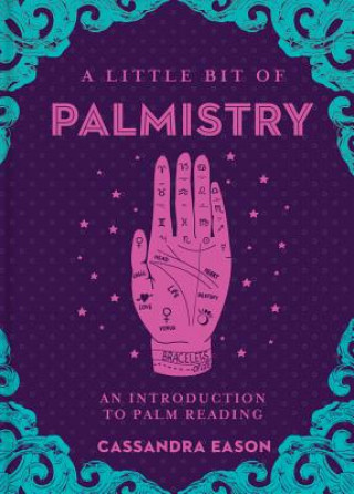 Książka Little Bit of Palmistry, A Cassandra Eason