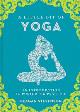 Kniha Little Bit of Yoga, A Meagan Stevenson