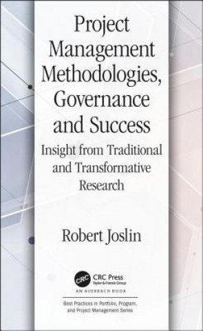 Knjiga Project Management Methodologies, Governance and Success JOSLIN
