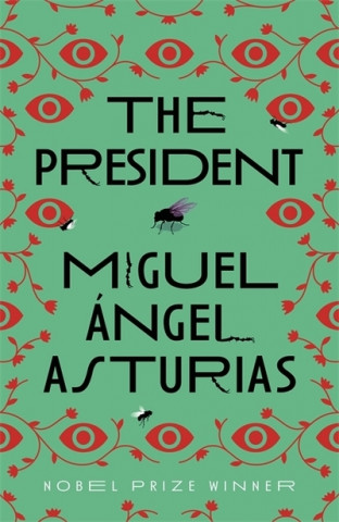 Kniha President Miguel Asturias