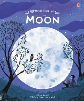 Carte Usborne Book of the Moon LAURA COWAN