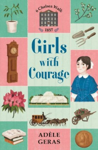 Carte Girls With Courage Adele Geras