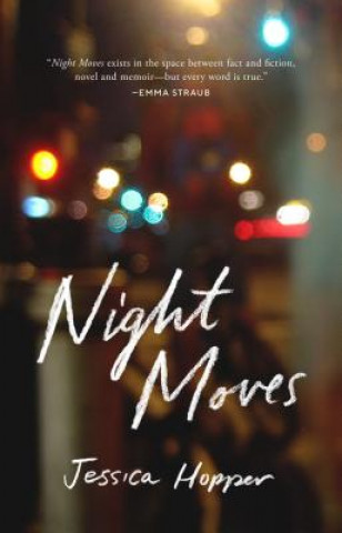 Carte Night Moves Jessica Hopper