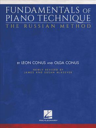 Könyv Fundamentals of Piano Technique-The Russian Method Olga Conus