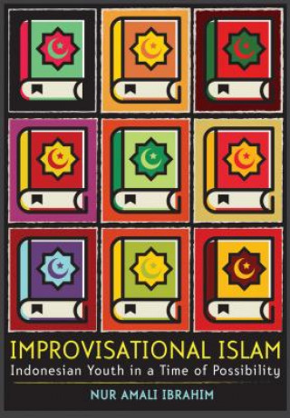 Knjiga Improvisational Islam Nur Amali Ibrahim