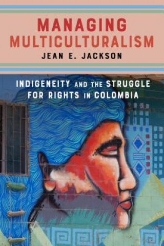 Βιβλίο Managing Multiculturalism Jean E. Jackson