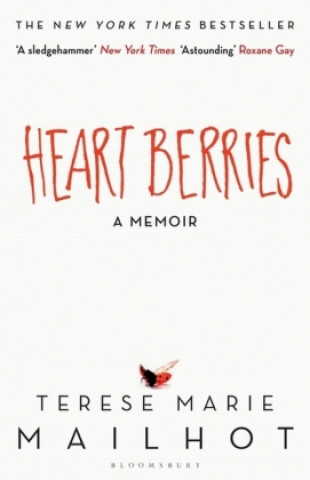 Kniha Heart Berries Terese Marie Mailhot