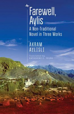 Boek Farewell, Aylis Akram Aylisli