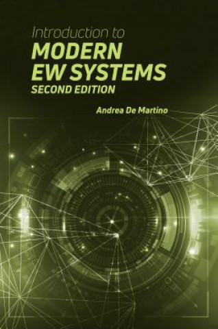 Kniha Introduction to Modern EW Systems, Second Edition Andrea De Martino
