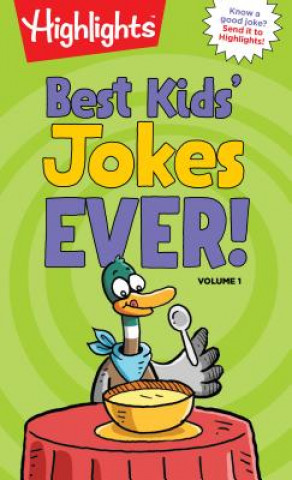 Knjiga Best Kids' Jokes Ever! Volume 1 Highlights