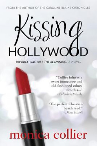 Livre KISSING HOLLYWOOD MONICA COLLIER