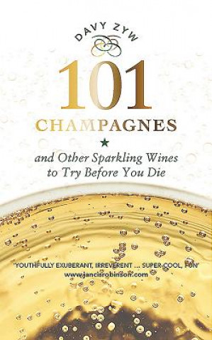 Carte 101 Champagnes and other Sparkling Wines Davy Zyw