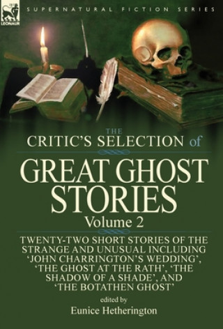 Kniha Critic's Selection of Great Ghost Stories EUNICE HETHERINGTON