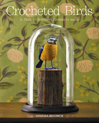 Kniha Crocheted Birds Vanessa Mooncie