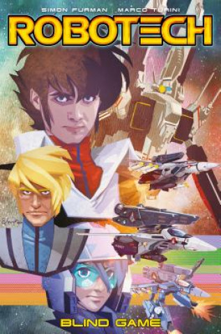 Knjiga Robotech Volume 3 - Blind Game Simon Furman