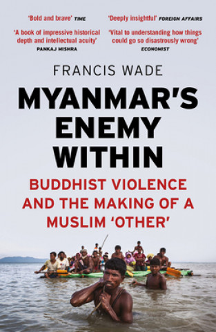Kniha Myanmar's Enemy Within Francis Wade