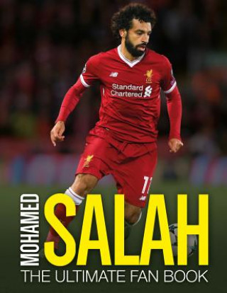 Книга Mohamed Salah: The Ultimate Fan Book ADRAIN BESLEY