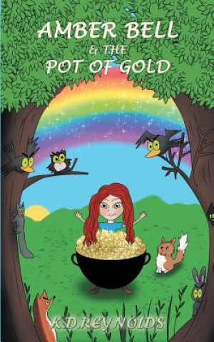 Carte Amber Bell and the Pot of Gold K.D. Reynolds