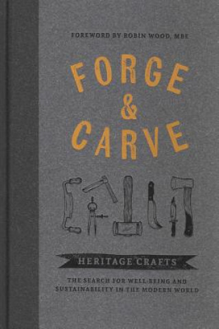 Книга Forge & Carve CANOPY PRESS