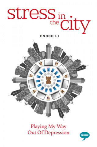 Carte Stress in the City Enoch Li
