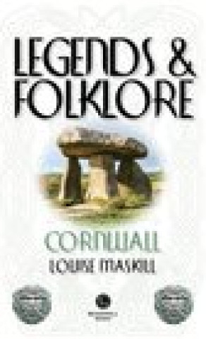 Kniha Legends & Folklore Cornwall Louise Maskill