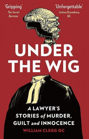 Kniha Under the Wig WILLIAM CLEGG