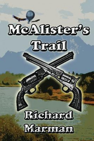 Knjiga McAlister's Trail RICHARD MARMAN